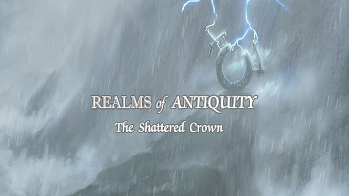 Realms of Antiquity: The Shattered Crown